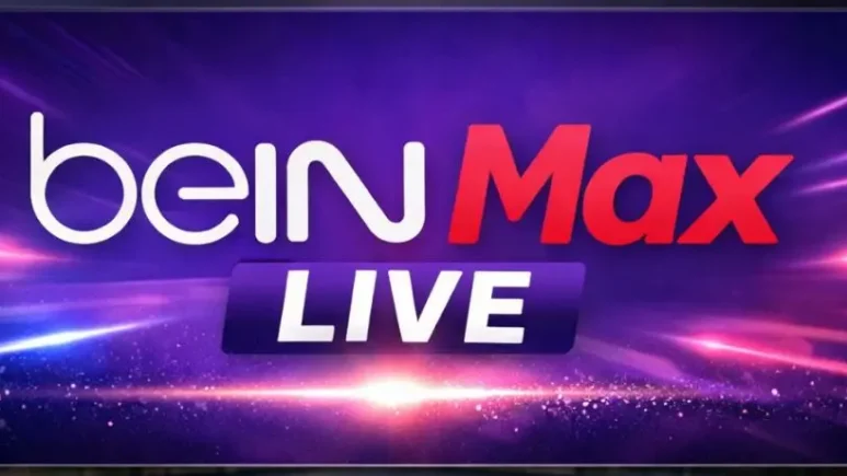 بث مباشر beIN Max 1 HD - مشاهدة قناة بي ان ماكس 1 بدون تقطيع